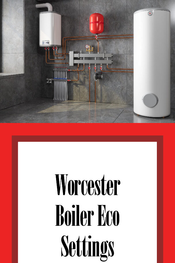 Worcester boiler eco settings